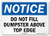 Notice   Do Not Fill Dumpster Above Top Edge  Sign by SmartSign   7  x 10  3M Reflective Aluminum