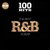 100 Hits  Best R B Album   Various