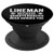 Lineman Because Quarterbacks Need Heroes   Football Linemen PopSockets Grip and Stand for Phones and Tablets