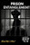 Prison Entanglement