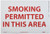 NMC M243PB Exit-Entrance Sign  Legend  SMOKING PERMITTED IN THIS AREA   14  Length x 10  Height  Pressure Sensitive Vinyl  Red on White