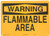 Brady 25691 Plastic Fire Sign  10  X 14   Legend  Flammable Area