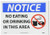 NMC N306PB OSHA Sign  Legend  NOTICE - NO EATING OR DRINKING IN THIS AREA  with Graphic  14  Length x 10  Height  Pressure Sensitive Vinyl  Black-Blue on White