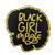 BLM Black Girl Magic Embroidered Iron on Patch Anti-Racist Black Lives Matter