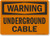 SmartSign  Warning - Underground Cable  Label   5  x 7  Laminated Vinyl