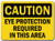 Caution Sign - Eye Protection Required in This Area - 10  x 14  OSHA Safety Sign