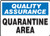 Accuform MQTL942VP Plastic Sign  Legend Quality Assurance Quarantine Area   7  Length x 10  Width x 0-055  Thickness  Blue-Black On White