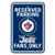 Fremont Die NHL Winnipeg Jets Team Sign  12  x 18   Reserved Parking Sign