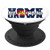 Home Grown Colorado State Flag Pop Socket for CO Natives PopSockets Grip and Stand for Phones and Tablets