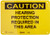 Master Lock S7550 10  Width x 7  Height Polypropylene  Black on Yellow Safety Sign  Header  Caution   Legend  Hearing Protection Required In This Area