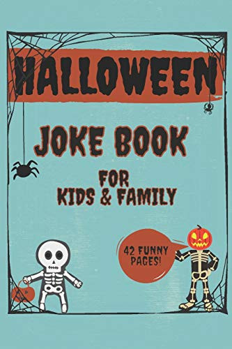 Halloween Joke Book For Kids and Family 42 Funny Scary Silly Spooky ...