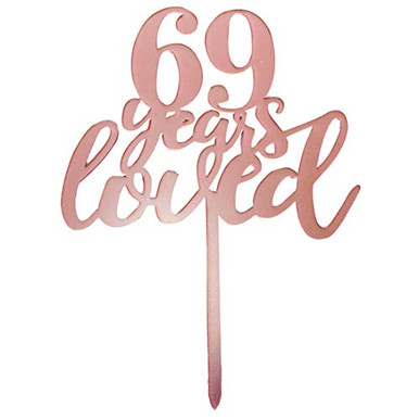 69 Years Loved Cake Topper Women Rose Gold Happy 69th Birthday Cake ...