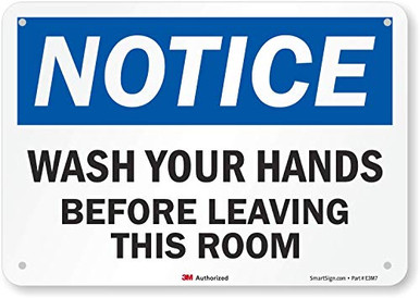 Notice - Wash Your Hands Before Leaving This Room Sign by SmartSign 10 ...