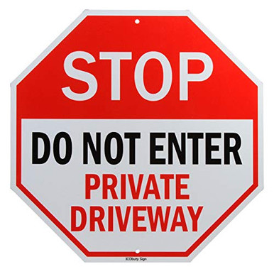 Stop Do Not Enter Private Driveway Aluminum Reflective Sign UV ...