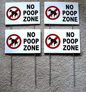 Poop Police Sign KARPP -4- NO Dog Poop Zone 6inch X9inch Plastic Coroplast Signs with ...