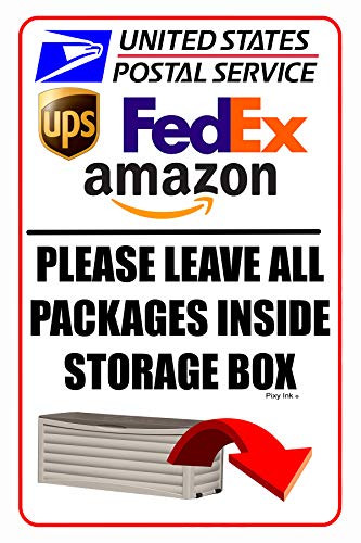 Please Leave All Packages Inside Storage Box Sign Metal Deliveries 8x12 ...