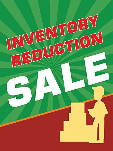 Inventory Reduction Sale Retail Display Sign_ 18 inch w x 24 inch h ...