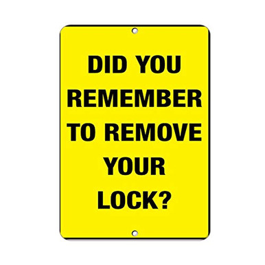 weewen You Remember Remove Your Lock? Hazard Sign Funny Metal Signs ...