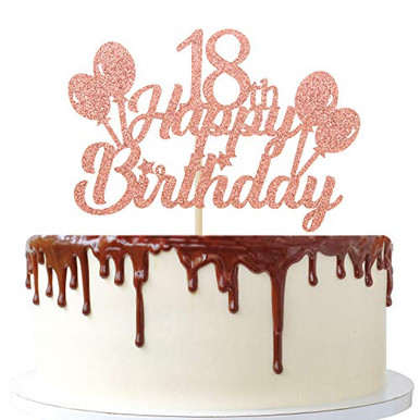 Rose Gold Glitter Happy 18th Birthday Cake Topper - Hello 18 Cheers To ...