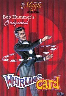Bob Hummer's Original Whirling Card Trick - One of the Most Popular ...