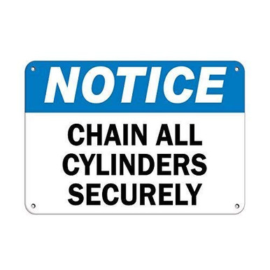 DYLAN MILLER Safety Sign - Notice Chain All Cylinders Securely Hazard ...