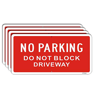 No Parking Do Not Block Driveway Sign 4-Pack 12 inch x6 inch .040 Rust ...