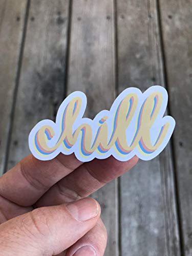 Chill Sticker, Laptop Sticker, Water Bottle Sticker, Phone Sticker ...
