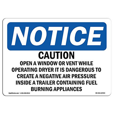 OSHA Notice Signs - Caution Open A Window Or Vent While Operating Sign ...