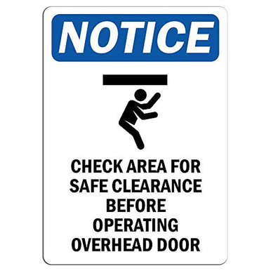 Notice - Check Area for Safe Clearance Sign with Symbol - Label Decal ...