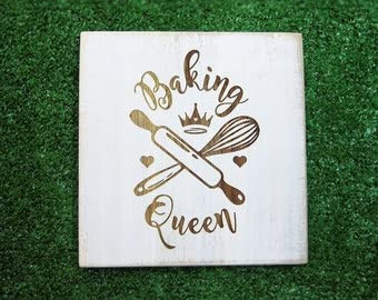 Baking Queen kitchen sign, kitchen signs, funny kitchen sign, rustic ...