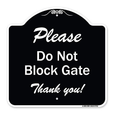 SignMission Designer Series Sign - Please Do Not Block Gate | Black ...