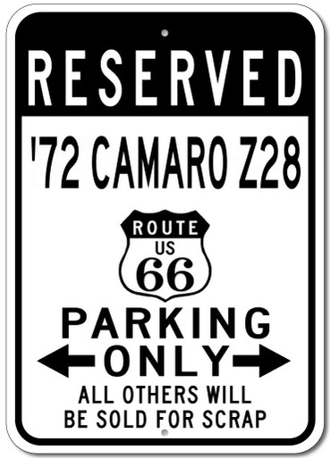 1972 72 Chevy Camaro Z28 Route 66 Reserved Parking Sign, Metal Novelty ...