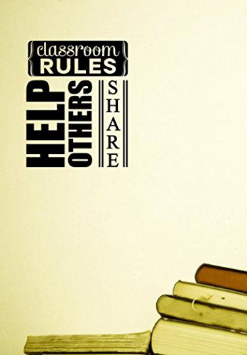 Rules Sticker Design Design with Vinyl Moti 1947 1 Classroom Rules Help Others Share School ...