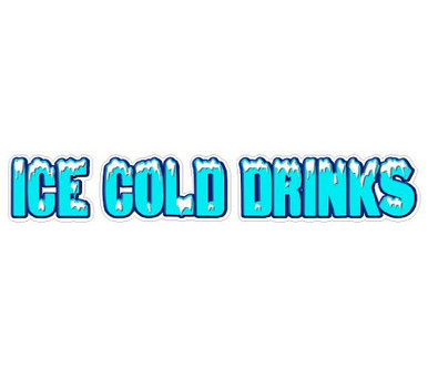 ICE Cold Drinks Concession Decal Drink Beer Sign Signs ...