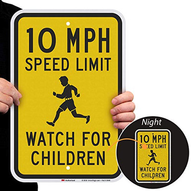 SmartSign 10 MPH Speed Limit Watch for Children Sign 12 x 18 3M ...