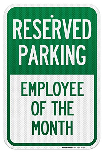Reserved Parking Sign Employee of The Month Office Signs, 12