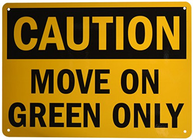 Move About Sign SmartSign Aluminum Sign, Legend