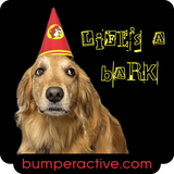 Bumper Sticker: Life&#039;s a Bark