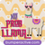 Bumper Sticker: No ProbLLAMA