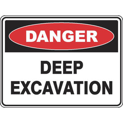 Danger Deep Excavation Poly Sign 600x450mm