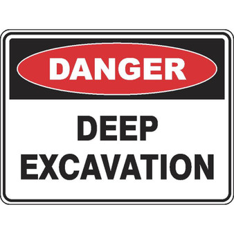 Danger Deep Excavation Poly Sign 600x450mm