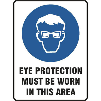 Eye Protection Must Be Worn Poly Sign 300x225mm