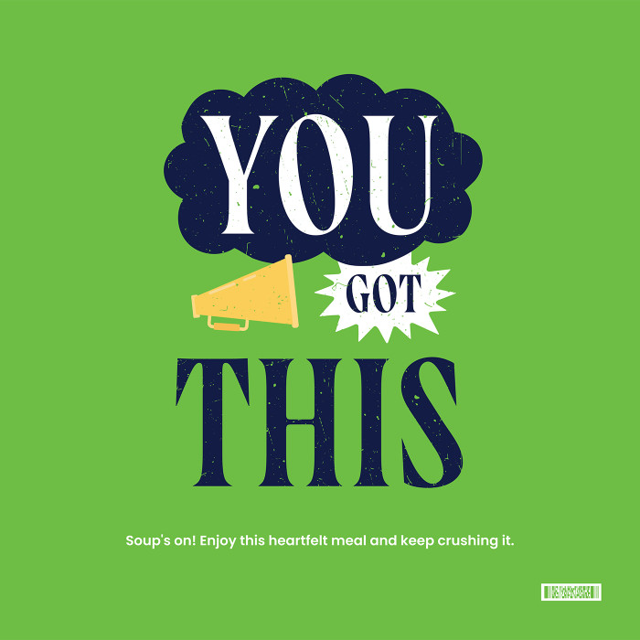 Green card with bold text that reads “You Got This,” with a megaphone graphic and smaller text below.