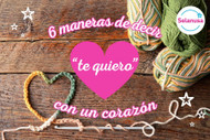 ​ 6 maneras de decir “te quiero” con un corazón