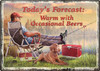Warm Occasional Beers Tin Sign