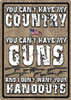 You Cant Have My Country Tin Sign