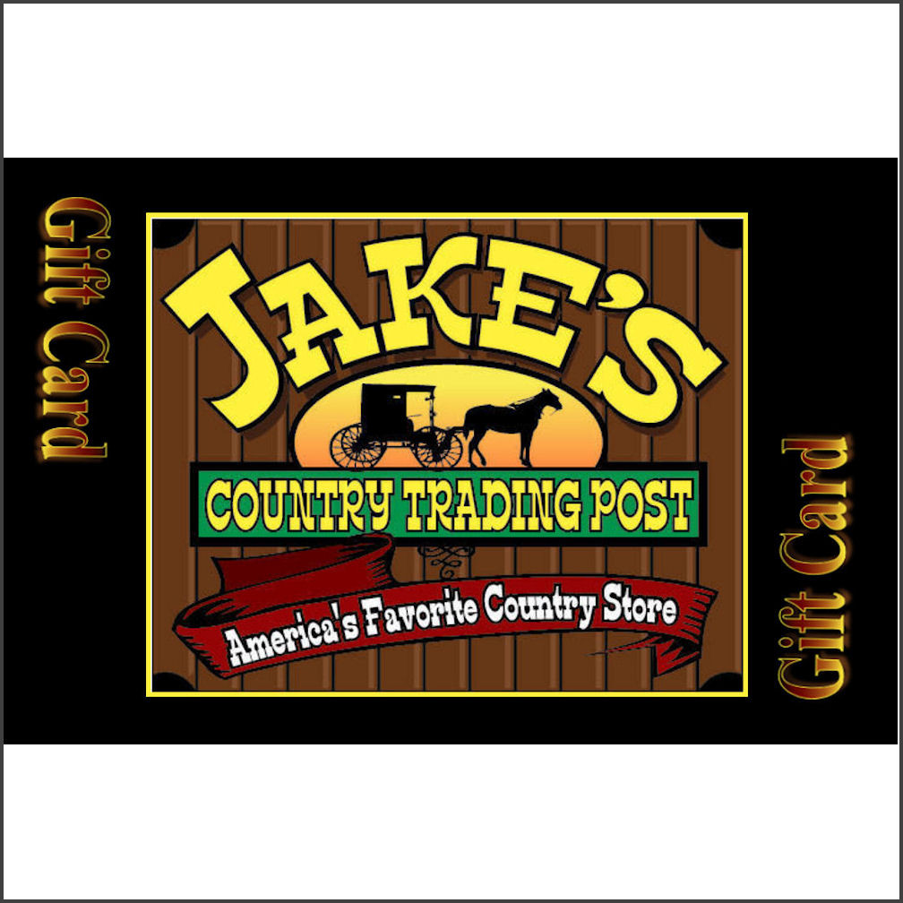 25.00 Jake's Gift Card Jake's Country Trading Post