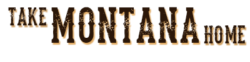 Take Montana Home | Your Made in Montana Online Store