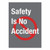 Notrax 194SNA35CH 194 Safety Is No Accident Vertical 3X5 Charcoal