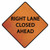 Cortina 07-800-3066 36" Right Lane Closed Ahead 3016042